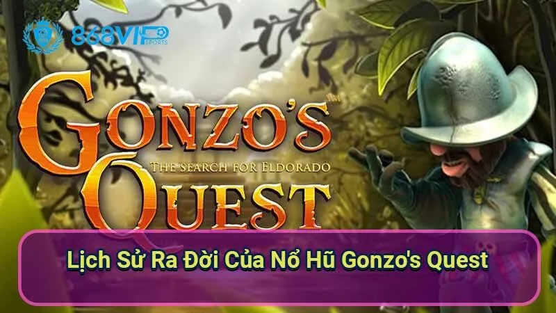 ​​lich-su-ra-doi-cua-no-hu-gonzo's-quest